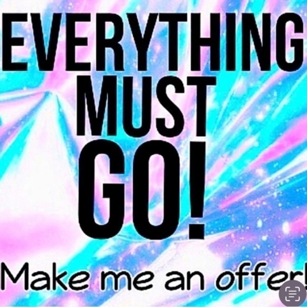 Everything must go make US a good offer take it.  Take it all but be reasonable​